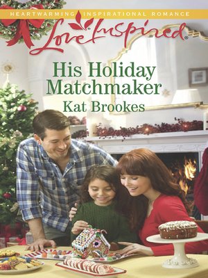 cover image of His Holiday Matchmaker